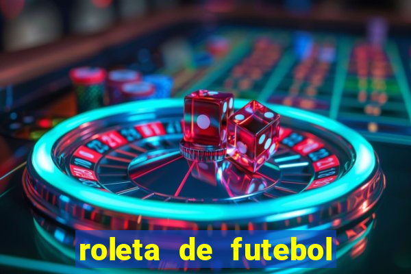 roleta de futebol roleta jogadores de futebol para